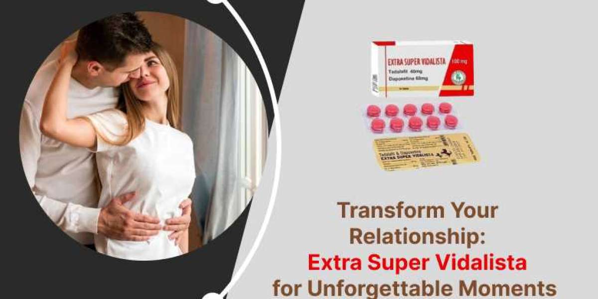 Transform Your Relationship: Extra Super Vidalista for Unforgettable Moments